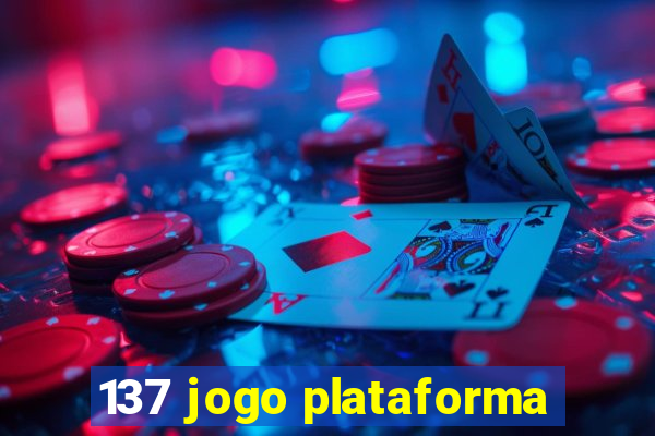 137 jogo plataforma